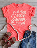 Sunny Days Tee